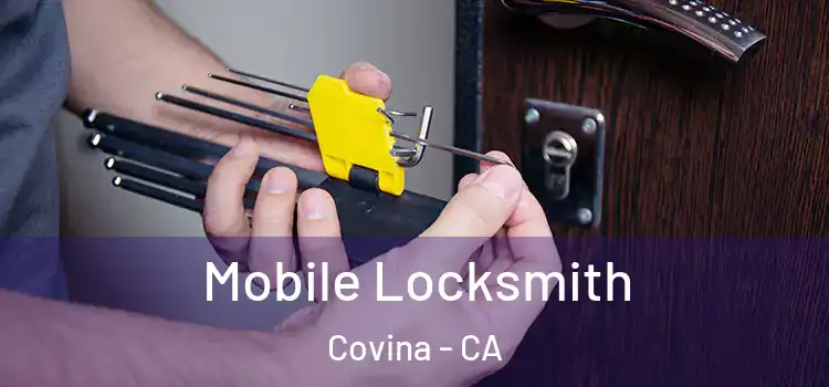 Mobile Locksmith Covina - CA