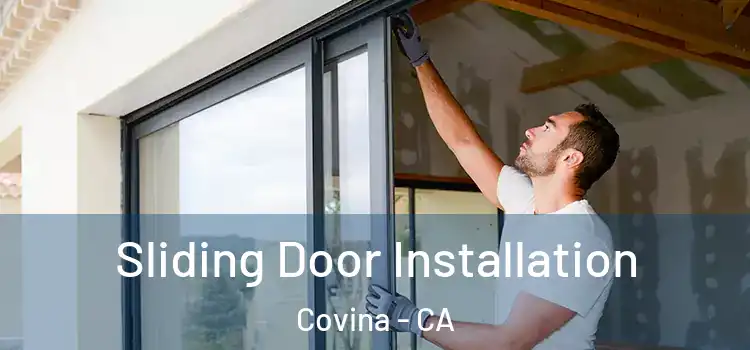 Sliding Door Installation Covina - CA