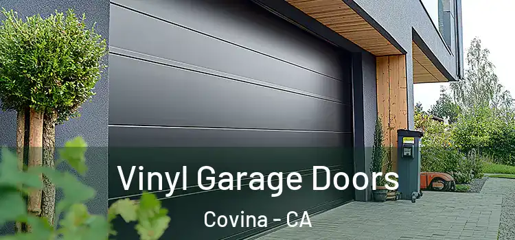  Vinyl Garage Doors Covina - CA